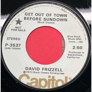 David Frizzell Get Out of Town Before Sundown / Last Night Was 45 Country Promo